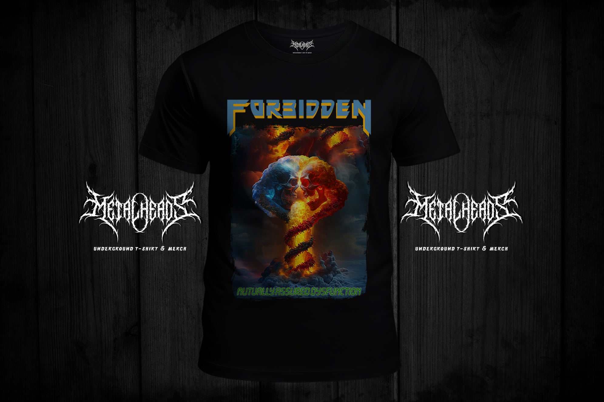 T-Shirt FORBIDDEN from single MUTUALLY ASSURED DYSFUNCTION